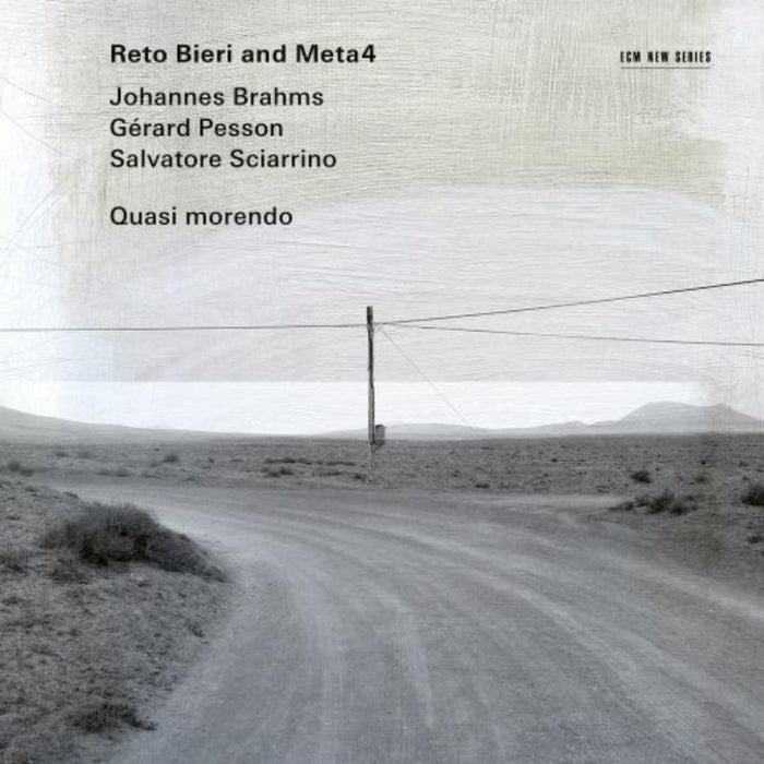Reto Bieri & Meta4 - Quasi Morendo: Music Of Brahms, Pesson & Sciarrino - 4818082