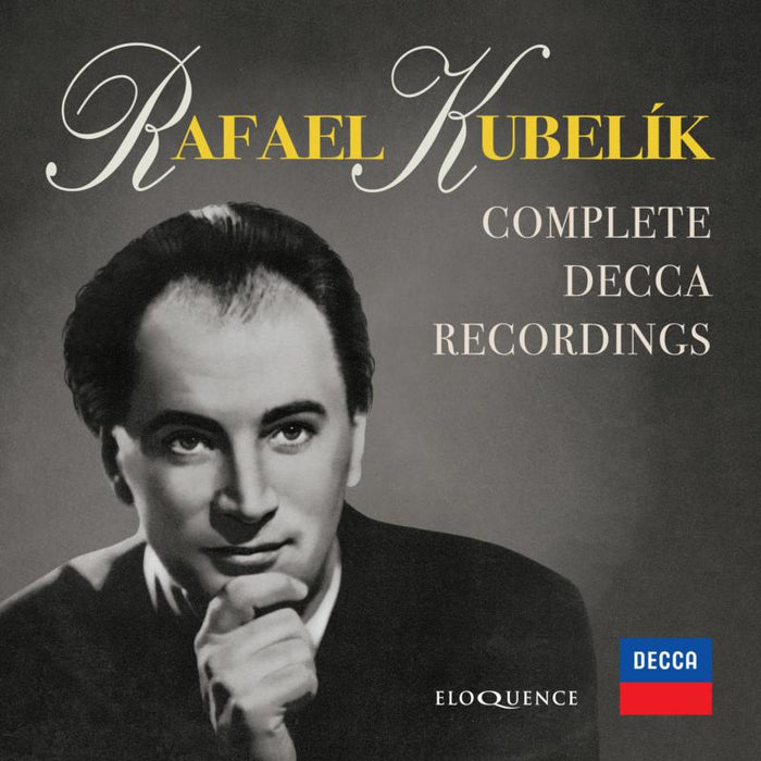 Rafael Kubelik; Wiener Philharmoniker; Soloists - Rafael Kubelik: Complete Decca Recordings - ELQ4841452