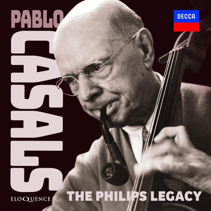 Karl Engel; Pablo Casals; Various Soloists & Orchestras - Pablo Casals - The Philips Legacy - ELQ4842348