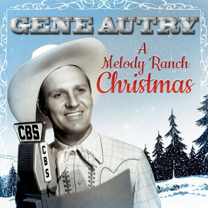 Gene Autry: A Melody Ranch Christmas
