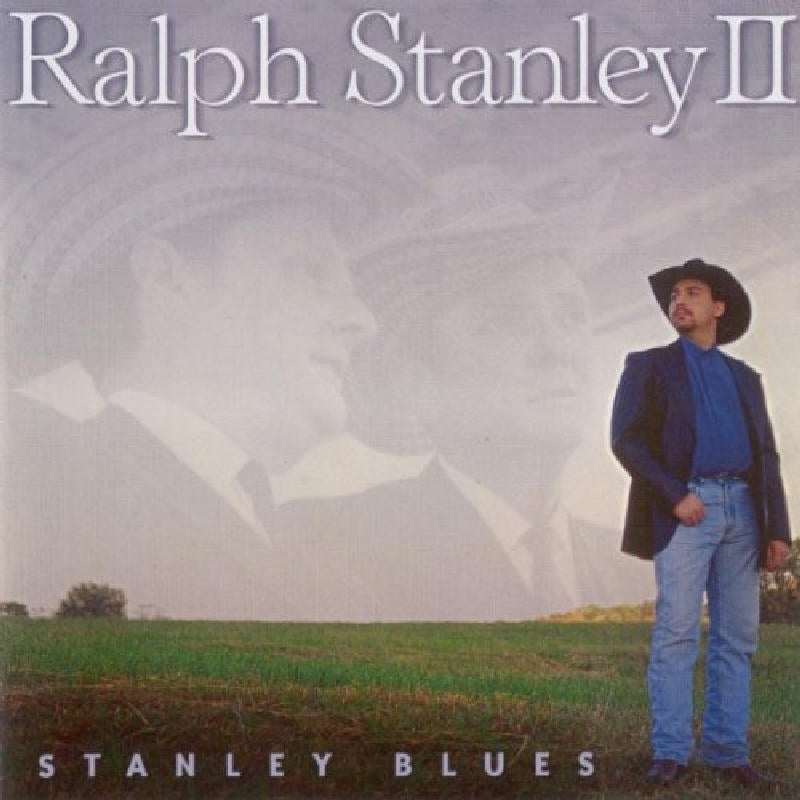 Ralph Stanley II: Stanley Blues