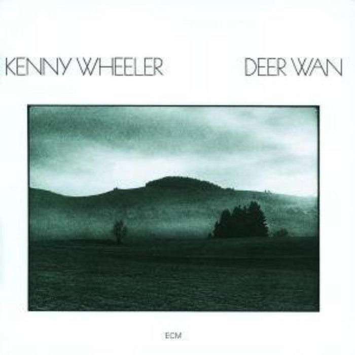 Kenny Wheeler - Deer Wan - 8293852