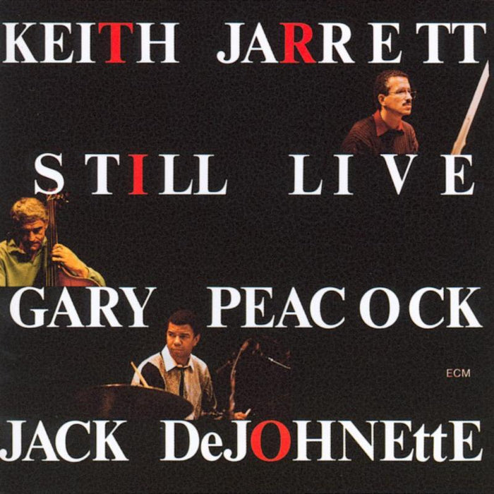 Keith Jarrett, Gary Peacock & Jack DeJohnette: Still Live (180g Vinyl)