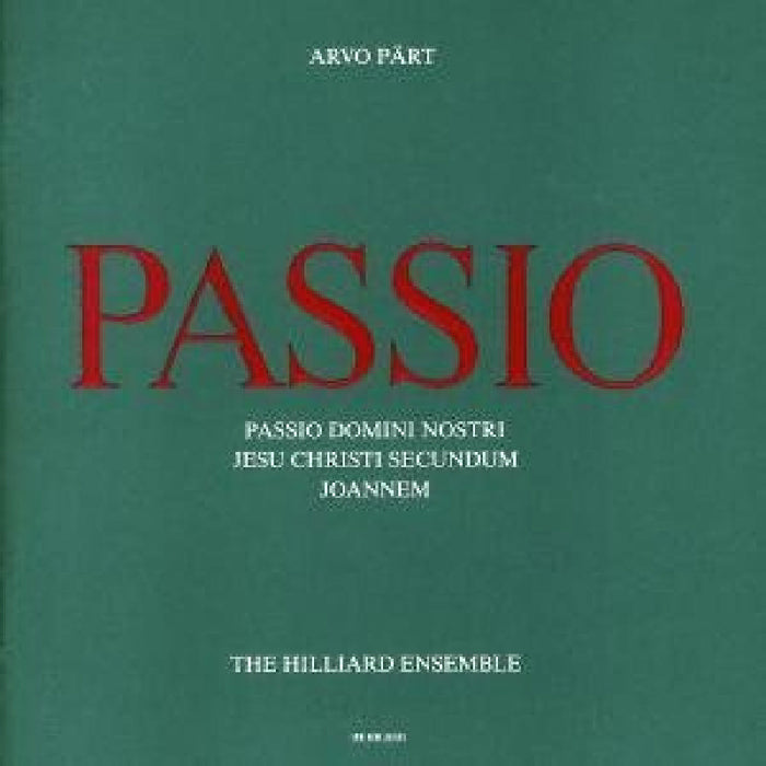 The Hilliard Ensemble - Arvo Part: Passio - 8371092