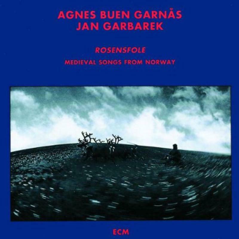 Agnes Buen Garnas & Jan Garbarek - Rosensfole - Medieval Songs From Norway - 8392932