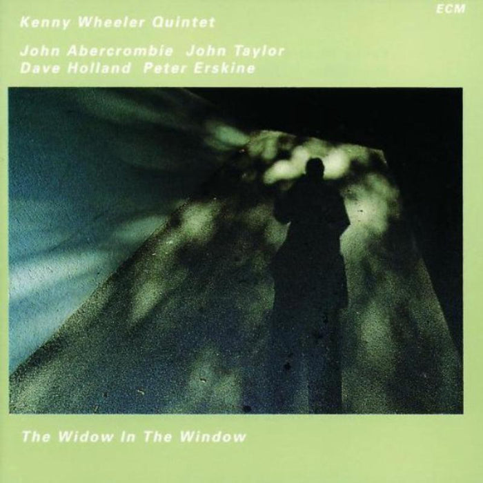 Kenny Wheeler Quintet - The Widow In The Window - 8431982