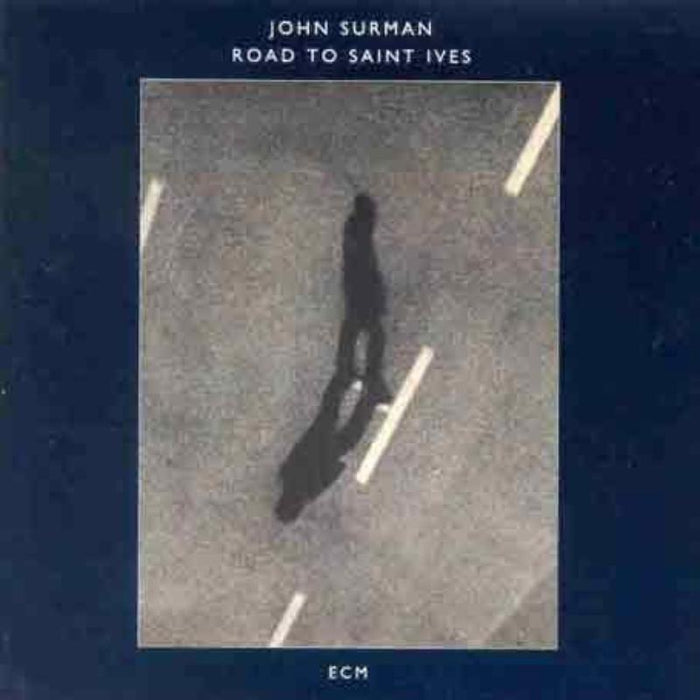 John Surman - Road To Saint Ives - 8438492