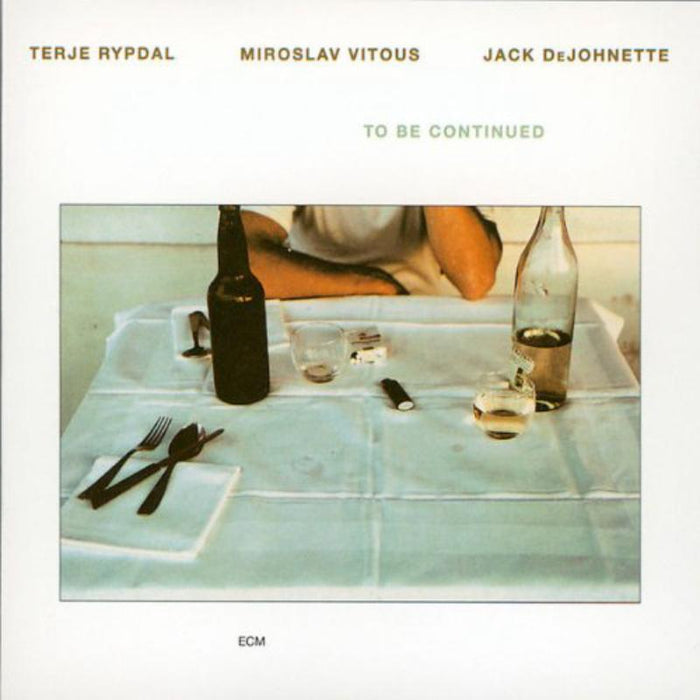Terje Rypdal, Miroslav Vitous & Jack DeJohnette - To Be Continued - 8473332