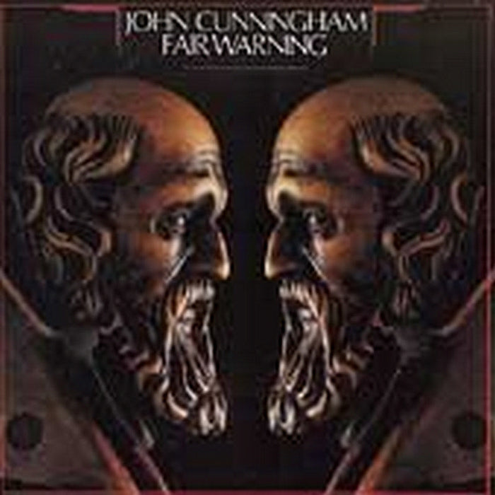 John and Phil Cunningham: Fair Warning