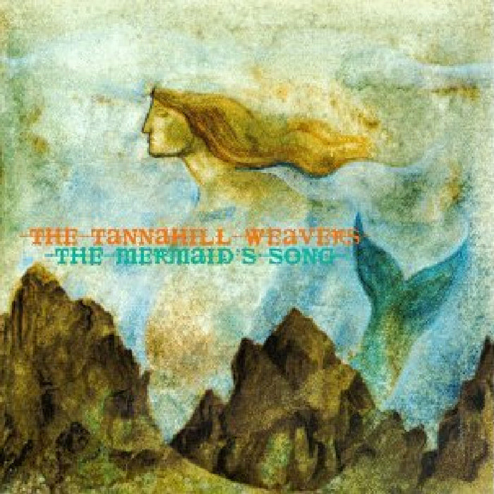 The Tannahill Weavers: The Mermaid's Song