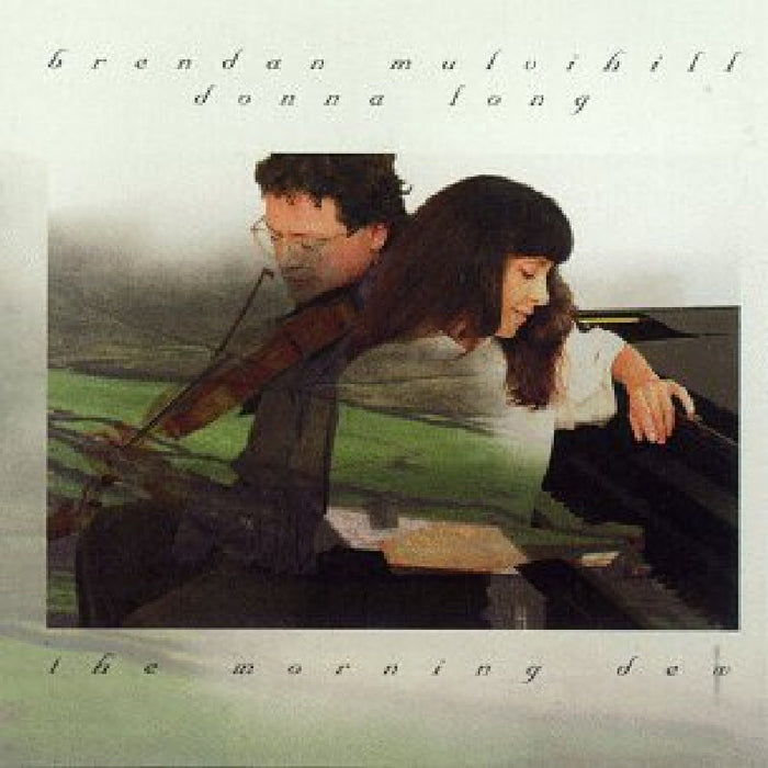 Brendan Mulvihill & Donna Long: The Morning Dew