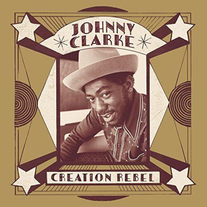Johnny Clarke_x0000_: Creation Rebel_x0000_ LP