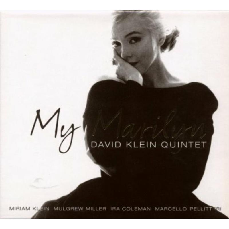 David Klein: My Marilyn