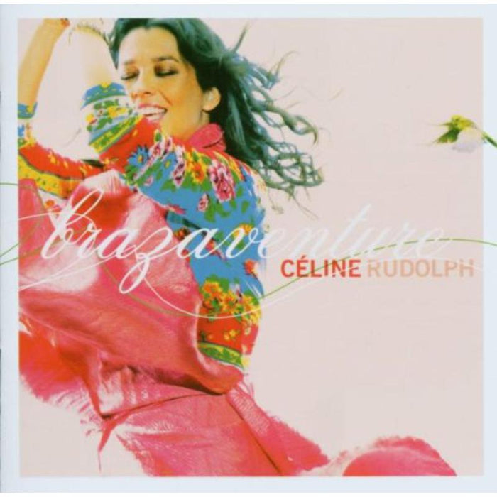 Celine Rudolph: Brazaventure