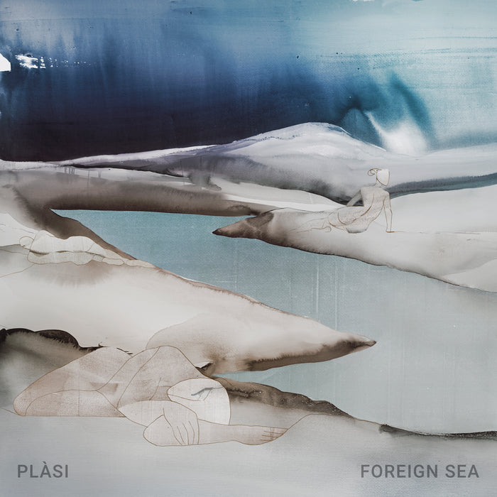 Plasi: Foreign Sea