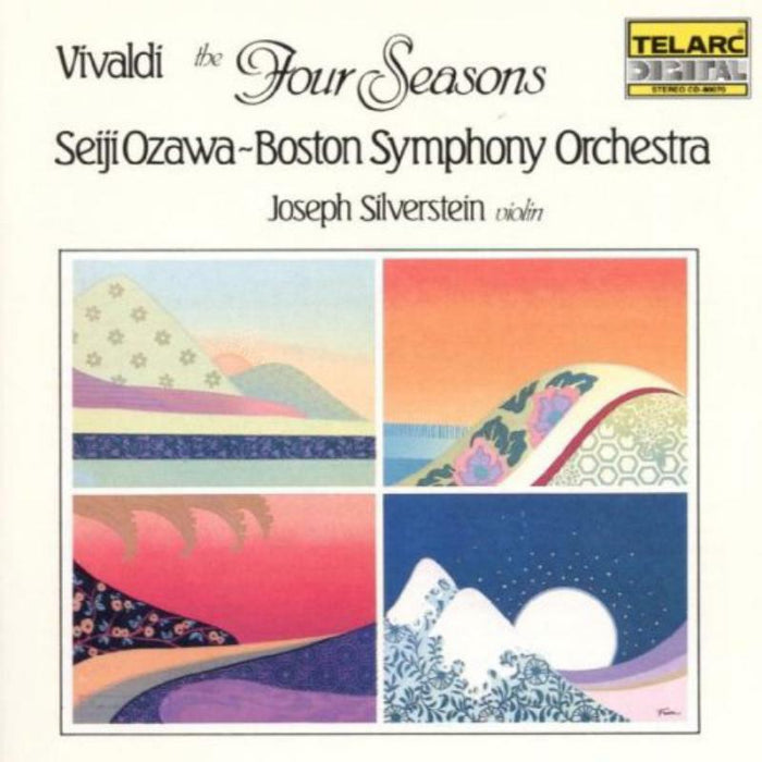 Boston Symphony Orchestra, Seiji Ozawa & Joseph Silverstein: Vivaldi: The Four Seasons