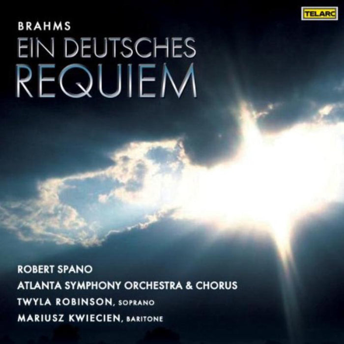 Atlanta Symphony Orchestra & Robert Spano: Brahms: Ein deutsches Requiem