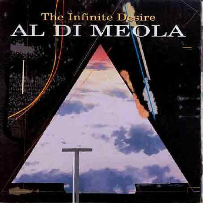 Al Di Meola: The Infinite Desire