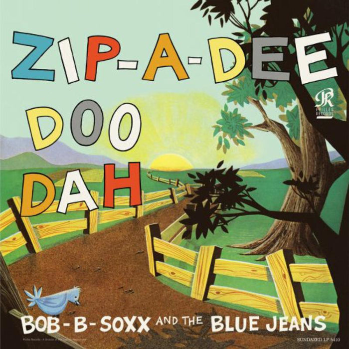 Bob B. Soxx and the Blue Jeans: Zip-A-Dee-Doo-Dah