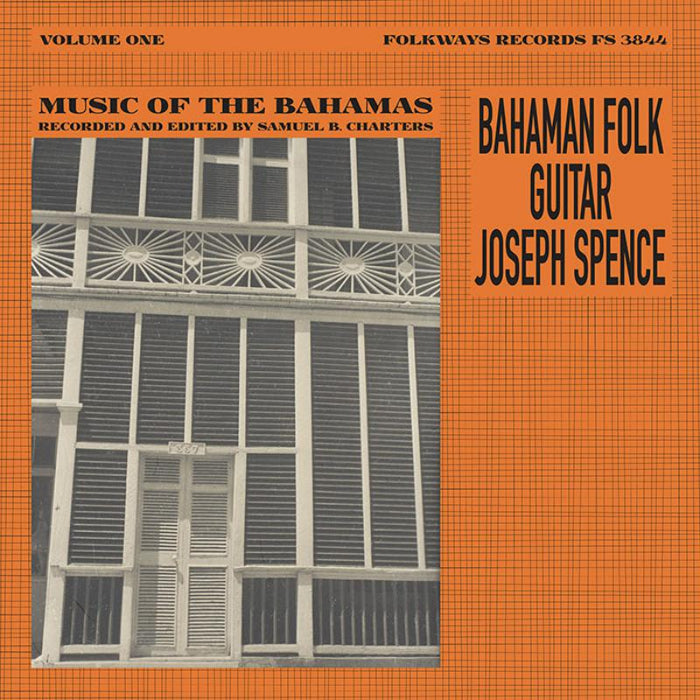 Joseph Spence: Bahaman Folk Guitar: Music from the Bahamas, Vol. 1