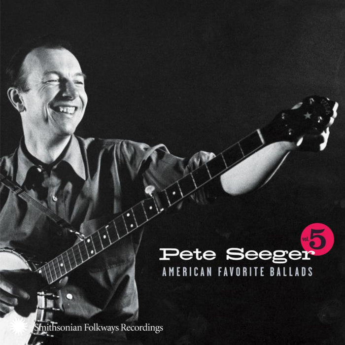 Pete Seeger: American Favorite Ballads, Vol. 5