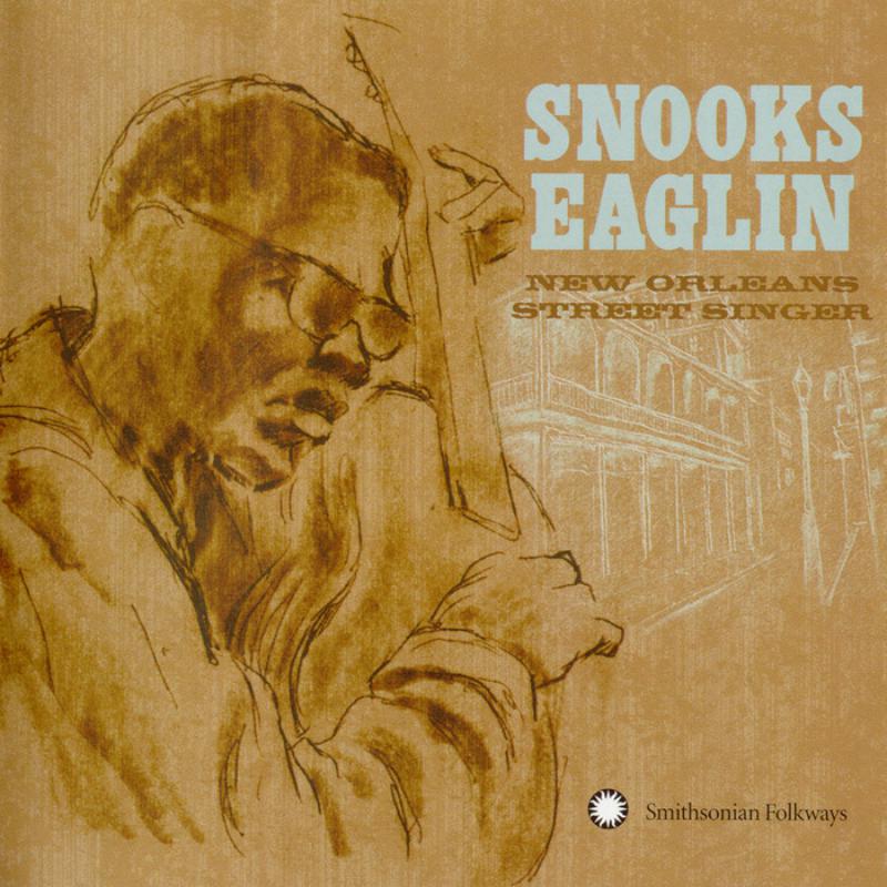 Snooks Eaglin: New Orleans Street Singer – Proper Music