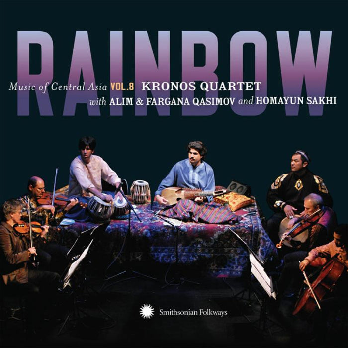 Kronos Quartet: Music Of Central Asia 8