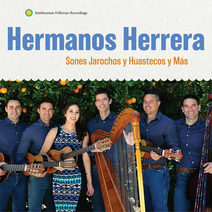 Hermanos Herrera: Sones Jarochos y Huastecos y M?s