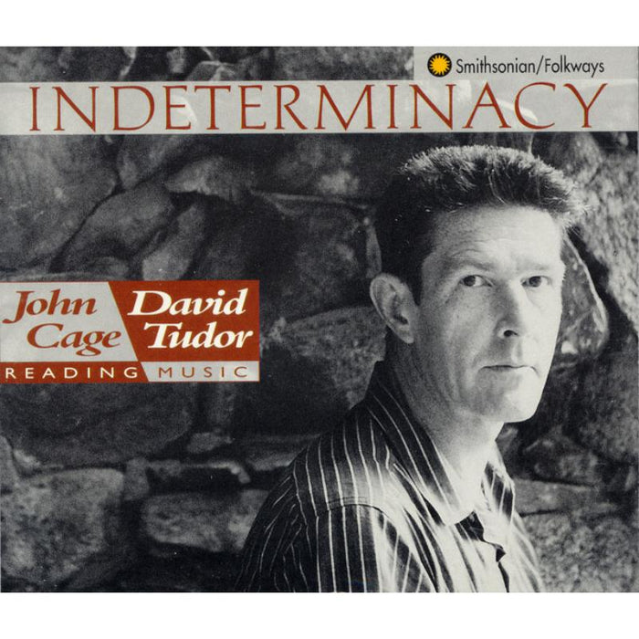John Cage and David Tudor: Indeterminacy: New Aspect of Form in Instrumental and Electronic Music