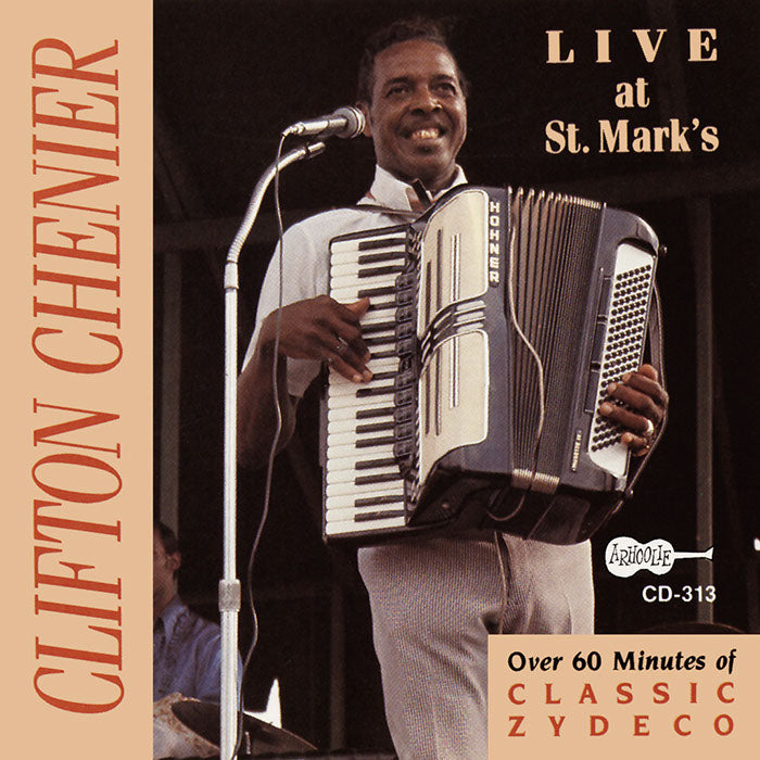 Clifton Chenier: Live at St. Mark's