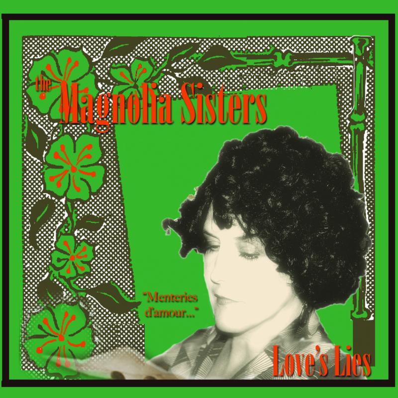 Magnolia Sisters: Love's Lies