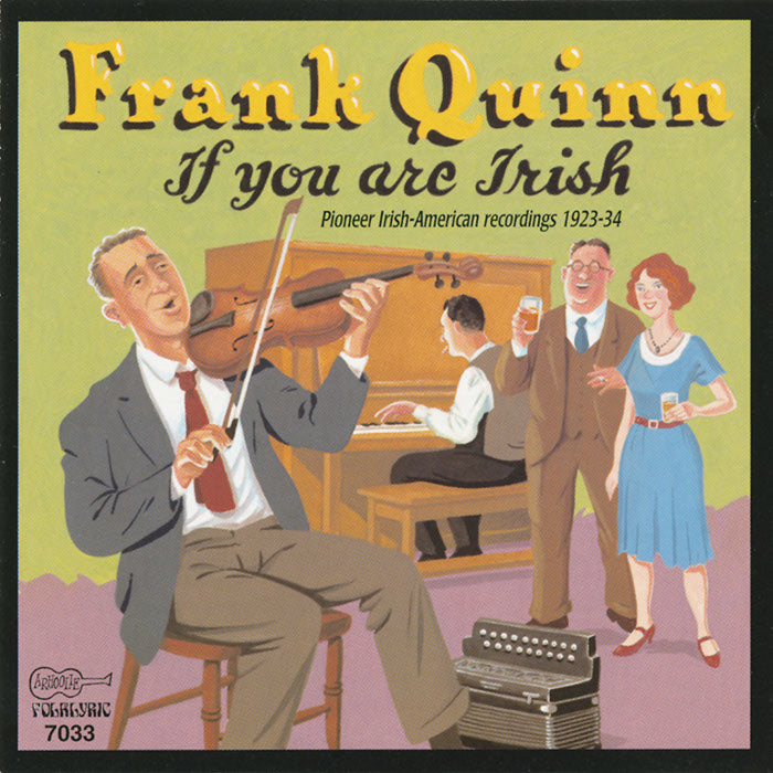 Frank Quinn: If You Are Irish
