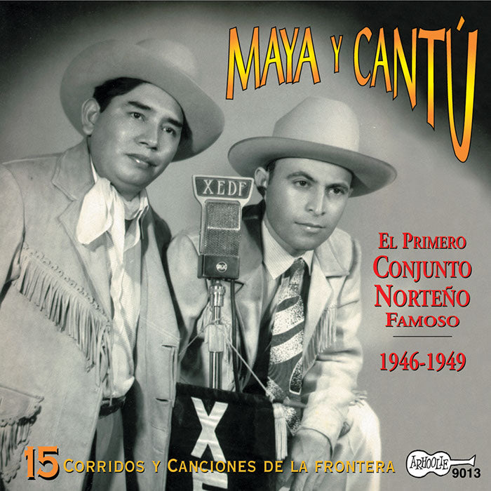 Maya y Cant?: El Primero Conjunto Norte?o Famoso