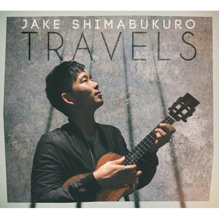 Jake Shimabukuro: Travels