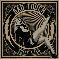 Bad Touch: Shake A Leg (LP)