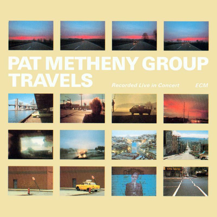 Pat Metheny Group - Travels - 4561720
