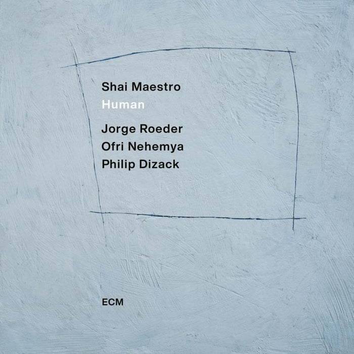 Shai Maestro - Human - 0727409