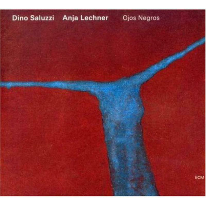 Dino Saluzzi & Anja Lechner - Ojos Negros - 1709757
