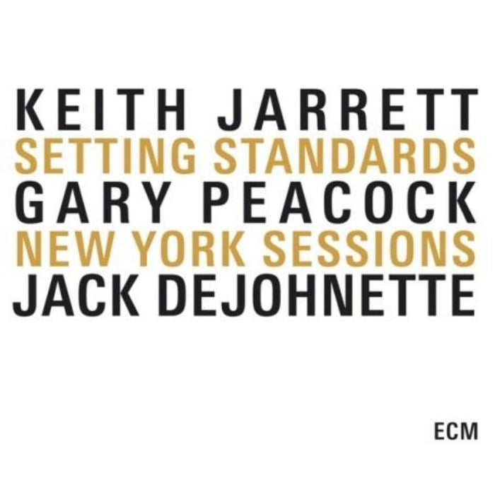 Keith Jarrett Trio - Setting Standards: New York Sessions - 1737344