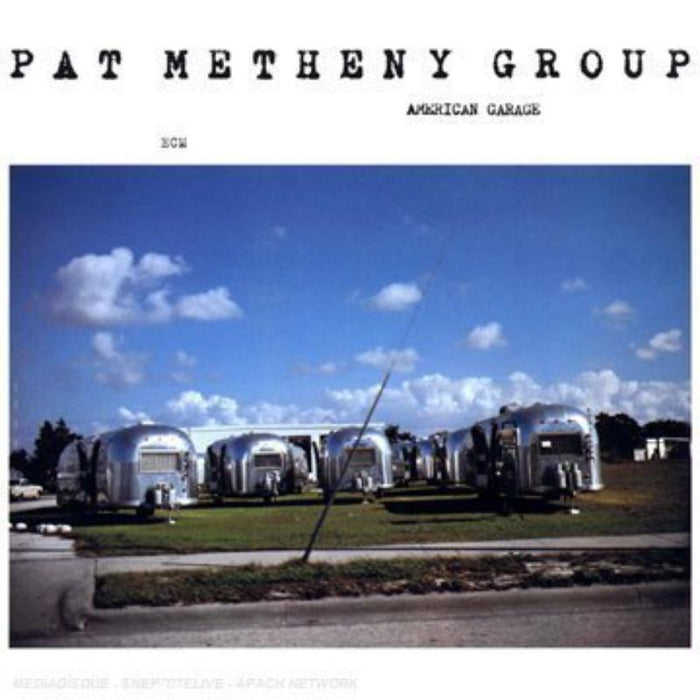 Pat Metheny Group - American Garage - 1775848