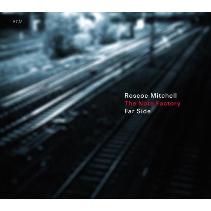 Roscoe Mitchell & The Note Factory - Far Side - 2704801