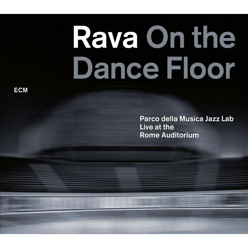 Rava On the Dance Floor - ECM Records