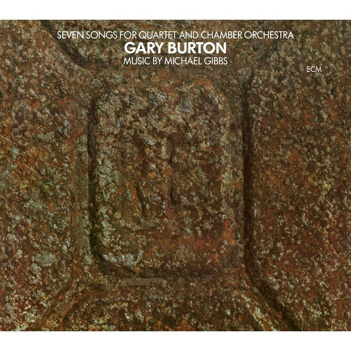 Gary Burton - Seven Songs for Quartet and Chamber Orchestra - 3743516