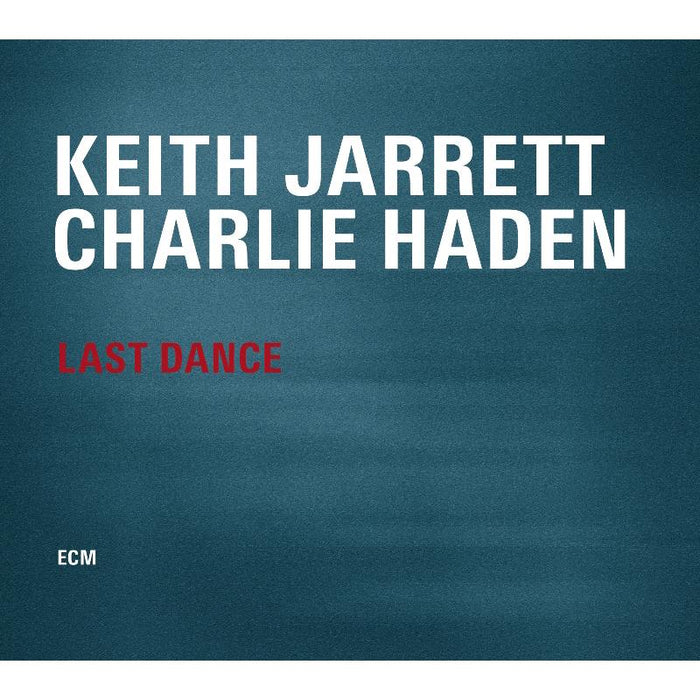 Keith Jarrett & Charlie Haden - Last Dance - 3780524