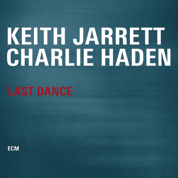Keith Jarrett & Charlie Haden - Last Dance (180g Vinyl) - 3782250