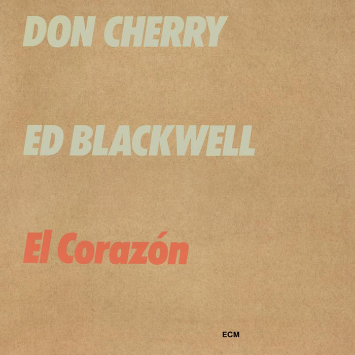 Don Cherry & Ed Blackwell - El Corazon - 6743076