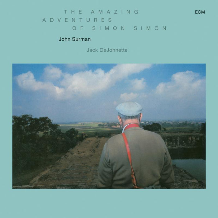 John Surman - The Amazing Adventures Of Simon Simon - 6743145