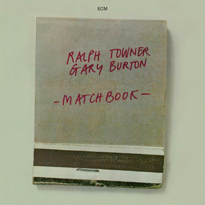 Ralph Towner & Gary Burton - Matchbook - 6743482