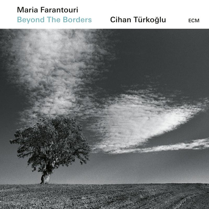 Maria Farantouri & Cihan Turkoglu - Beyond The Borders - 6752604