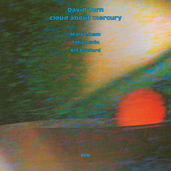 David Torn - Cloud About Mercury - 6752813